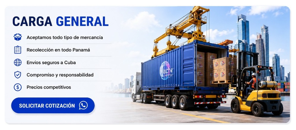 Carga general — envíos seguros a Cuba